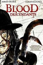Watch Blood Descendants Freemovieswatch