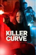 Watch Killer Curve Freemovieswatch