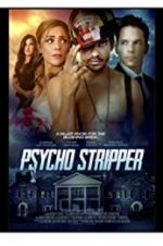 Watch Psycho Stripper Freemovieswatch