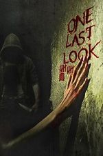 Watch One Last Look Freemovieswatch