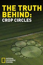 Watch The Truth Behind Crop Circles Freemovieswatch