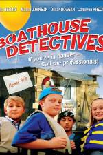 Watch Boathouse Detectives Freemovieswatch