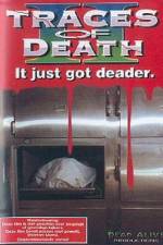 Watch Traces of Death Freemovieswatch