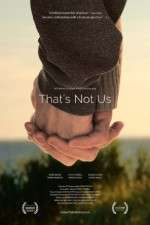 Watch That's Not Us Freemovieswatch