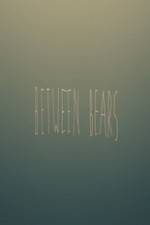 Watch Between Bears Freemovieswatch