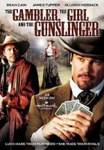 Watch The Gambler, the Girl and the Gunslinger Freemovieswatch