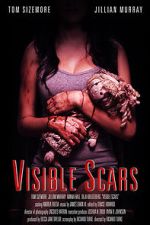 Watch Visible Scars Freemovieswatch