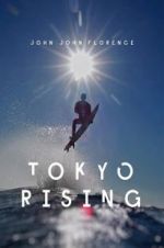 Watch Tokyo Rising Freemovieswatch