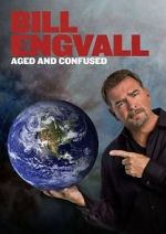 Watch Bill Engvall: Aged & Confused Freemovieswatch