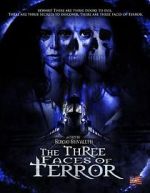 Watch The Three Faces of Terror Freemovieswatch