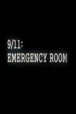 Watch 9/11 Emergency Room Freemovieswatch