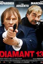 Watch Diamant 13 Freemovieswatch