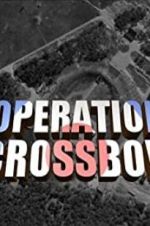 Watch Operation Crossbow Freemovieswatch
