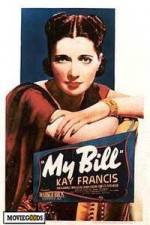 Watch My Bill Freemovieswatch