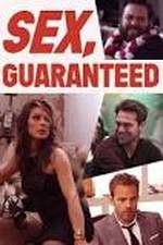 Watch Sex Guaranteed Freemovieswatch