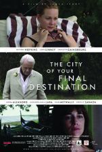 Watch The City of Your Final Destination Freemovieswatch