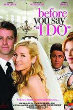 Watch Before You Say 'I Do' Freemovieswatch