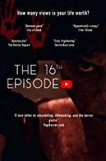 Watch The 16th Episode Freemovieswatch