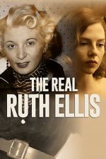 Watch The Real Ruth Ellis Freemovieswatch