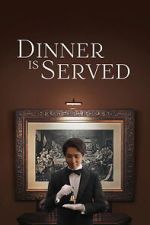 Watch Dinner Is Served Freemovieswatch
