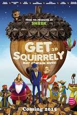 Watch Get Squirrely Freemovieswatch