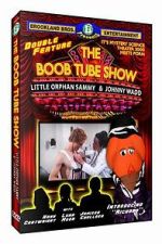 Watch The Boob Tube Show Freemovieswatch