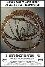 Watch Timetravel_0 Freemovieswatch