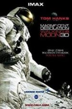 Watch Magnificent Desolation: Walking on the Moon 3D Freemovieswatch