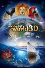 Watch Wonderful World 3D Freemovieswatch