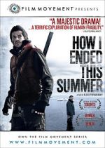Watch How I Ended This Summer Freemovieswatch