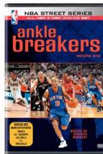 Watch NBA Street Series  Ankle Breakers Freemovieswatch