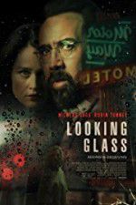 Watch Looking Glass Freemovieswatch