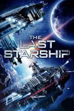 Watch The Last Starship Freemovieswatch