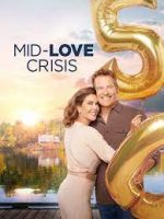 Watch Mid-Love Crisis Freemovieswatch