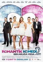 Watch Romantik Komedi 2: Bekarliga Veda Freemovieswatch