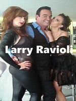 Watch Larry Ravioli (Short 2012) Freemovieswatch