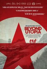 Watch Beyond Utopia Freemovieswatch