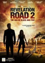 Watch Revelation Road 2: The Sea of Glass and Fire Freemovieswatch