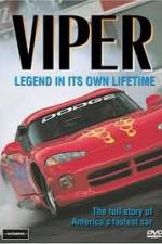 Watch Viper - Legend In It's Own Lifetime Freemovieswatch