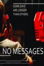 Watch No Messages Freemovieswatch