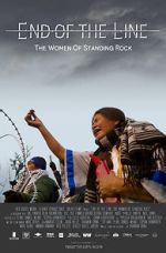 Watch End of the Line: The Women of Standing Rock Freemovieswatch