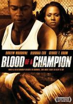 Watch Blood of a Champion Freemovieswatch