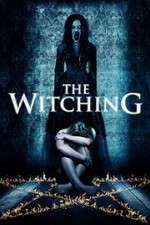 Watch The Witching Freemovieswatch