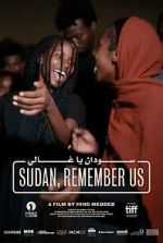 Watch Sudan, Remember Us Freemovieswatch