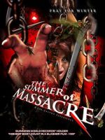 Watch The Summer of Massacre Freemovieswatch