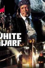 Watch White Dwarf Freemovieswatch