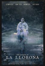 Watch The Legend of La Llorona Freemovieswatch