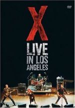 Watch X: Live in Los Angeles Freemovieswatch