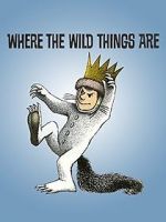 Watch Where the Wild Things Are Freemovieswatch