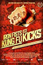 Watch Iron Fists and Kung Fu Kicks Freemovieswatch